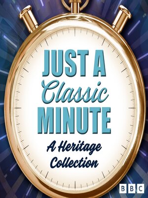 cover image of Just a Classic Minute